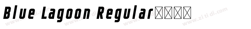Blue Lagoon Regular字体转换